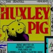 HUXLEY PIG THEME TUNE 1985 1990