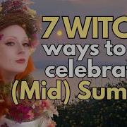 Руководство языческой ведьмы по празднованию летнего солнцестояния Soft Witch Life