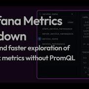 Reduce The Sea Of Metrics Faster Exploration Without PromQL Grafana Metrics Drilldown Updates
