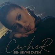 Cevher Sen Sevme Zaten