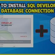How To Install Oracle SQL Developer On Windows 11 10 2025 Setup Database Connection