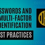 Cyber Security Passwords And Multi Factor Authentication Best Practices