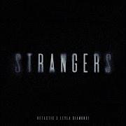 Strangers Extended Techno Mix