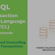 Commit Rollback Savepoint And Release Savepoint In SQL Transaction Control Language Commands