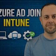 Azure AD Join Setup Enrollment Validation Zero Trust Blueprint