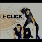 Le Click Call Me UK Club Mix 12 SINGLE VYNIL 33 RPM STEREO