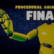 Procedural Animation In Unity Environment Interactions FINAL