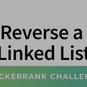 Reverse A Linked List HackerRank Data Structures Solutions In C C