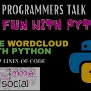 Create Word Cloud With Python Fun With Python The Programmers Talk
