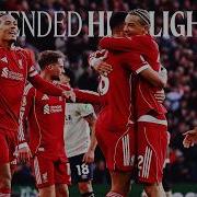 Extended Highlights Ekitike Van Dijk Mac Allister Gakpo Score Liverpool 5 2 West Ham