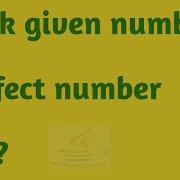 Check Given Number Perfect Number Or Not Perfect Number In Java Java Concepts By Jay Tutorial