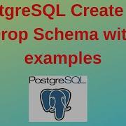 PostgreSQL Tutorial For Beginners 6 PostgreSQL Create And Drop Schema With Examples