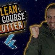 FREE 2 HOURS Write Clean Flutter Code Course