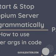 Start Stop Appium Server With Server Arguments PART 2