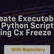 Create Executable Of Python Script Using Cx Freeze