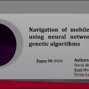 Navigation Of Mobile Robots Using Neural Networks And Genetic Algorithms