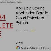 App Dev Storing Application Data In Cloud Datastore Python GSP184