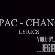 Tupac Shakur Changes Lyrics