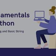 Fundamentals Of Python 3 String Slicing And Basic String Operations