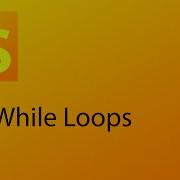 JavaScript Tutorial 16 Do While Loops