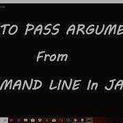 How To Pass Arguments From Command Line To Java Explained JAVA For Beginners S6
