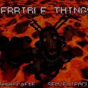 Terrible Things Animation SFM FLIPACLIP Song By AXIE