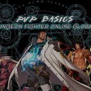 DFO PvP Basics Tutorial Part 2 Approach
