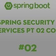 Spring Boot Security Overview 02 How Spring Security Works HTTP Basic Authentication
