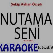 Unutamam Seni Uşşak şarkı Karaoke Tsm Karaokesongs Karaokevideo Noai