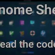 Gnome Shell Let S Read The Code