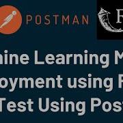 Развертывание модели машинного обучения на Flask и тестирование API с помощью Postman