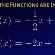How To Verify That Two Functions Are Inverse Functions By Using The Definition Of Inverses