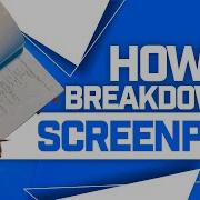 How To Breakdown A Script As A Producer
