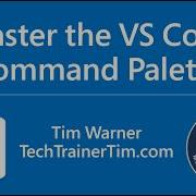 Master The Visual Studio Code Command Palette