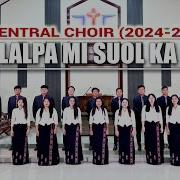 Aw Lalpa Misuol Ka Nih ICI CENTRAL CHOIR 2024 2026