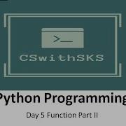 Day 5 Function In Python Part II