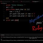 Understand Ruby By Solving Different Algorithm Questions Binary To Decimal Bit Flipper And So On