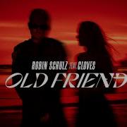 Robin Schulz Feat CLOVES Old Friend Official Lyric Video