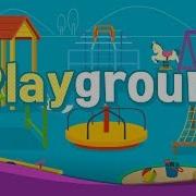 Playground Kids Vocabulary Learn English For Kids English Educational Video
