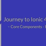 5 Journey To Ionic 4 Land Core Components Button