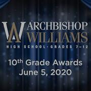 Archbishop Williams 10th Grade Awards June 5 2020