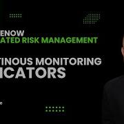 Continuous Monitoring Of Controls With ServiceNow Indicators