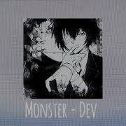 Monster Dev Daycore Slowed Reverb