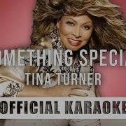 Tina Turner Something Special Official Karaoke Instrumental SongJam