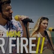 OUR FIRE SAVAGE BalconyTV