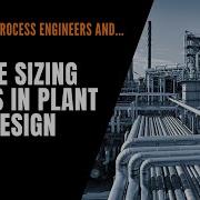 Pipe Sizing In Real Life For Chemical Process Engineers