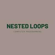 20 Nested Loops