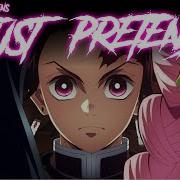 Demon Slayer Kimetsu No Yaiba AMV Just Pretend Bad Omens