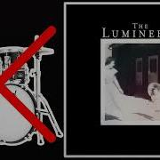 Ho Hey The Lumineers No Drums Drumless
