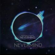 Protolizard Colbreakz NeverMind GeometryDashMusic